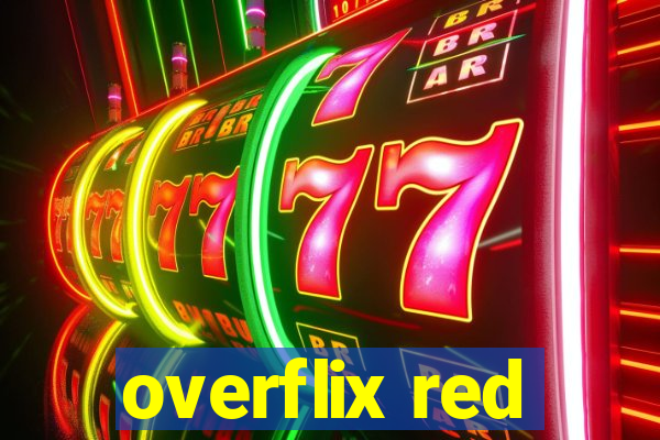 overflix red